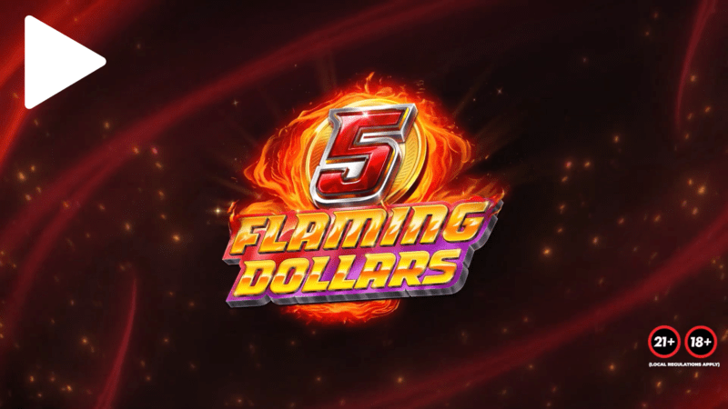 2 5 Flaming Dollars Trailer